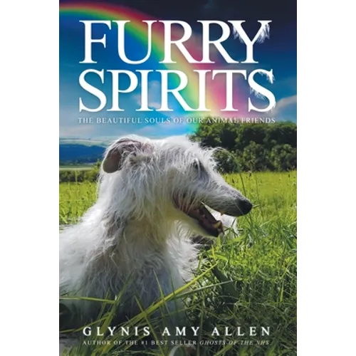 Furry Spirits: The Beautiful Souls of Our Animal Friends - Paperback | Books | Wiccan Center
