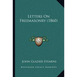Letters On Freemasonry (1860) - Paperback | Books | Wiccan Center