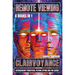 Remote Viewing: Clairvoyance, Extrasensory Perception, Psychic Spying And Far-Seeing - Paperback | Books | Wiccan Center