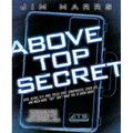 Above Top Secret: Ufo's, Aliens, 9/11, Nwo, Police State, Conspiracies, Cover Ups, and Much More They Don't Want You to Know about - Paperback