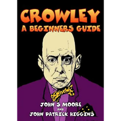 Crowley - A Beginners Guide - Paperback | Books | Wiccan Center