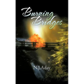 Burning Bridges - Paperback | Books | Wiccan Center