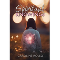 Spiritual Knowings - Paperback | Books | Wiccan Center