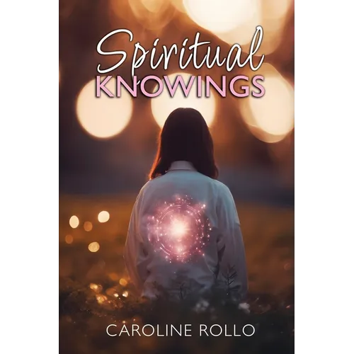 Spiritual Knowings - Paperback | Books | Wiccan Center