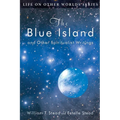 The Blue Island: and Other Spiritualist Writings - Paperback | Books | Wiccan Center