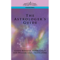 The Astrologer's Guide - Paperback | Books | Wiccan Center