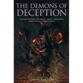 The Demons of Deception: Rituals to Hide the Truth, Create Confusion and Conceal Your Actions - Paperback | Books | Wiccan Center