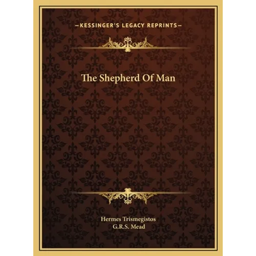 The Shepherd Of Man - Hardcover | Books | Wiccan Center