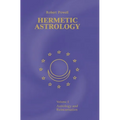 Hermetic Astrology: Vol. 1 - Hardcover | Books | Wiccan Center