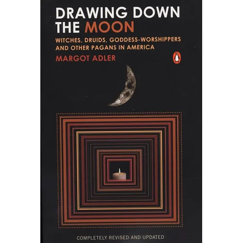 Drawing Down the Moon: Witches, Druids, Goddess-Worshippers, and Other Pagans in America - Paperback | Books | Wiccan Center