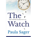 The Watch: Time to Witness the Beauty of It All - Paperback | Books | Wiccan Center