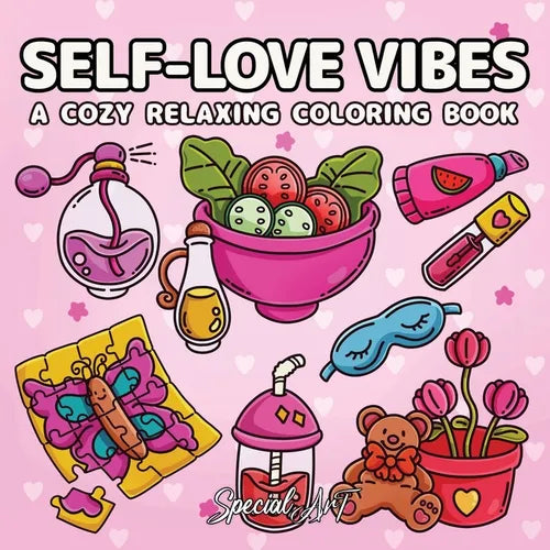 Self-Loves Vibes: A Coloring Book for Adults and Teens with Self-Care Routines, Cute Girls Accessories and Relaxing Hygge Moments - Paperback | Books | Wiccan Center