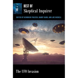 The UFO Invasion: Best of Skeptical Inquirer - Paperback | Books | Wiccan Center