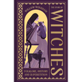 The Story of Witches: Witchcraft, Magic and the Occult - Hardcover | Books | Wiccan Center