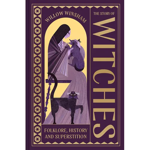 The Story of Witches: Witchcraft, Magic and the Occult - Hardcover | Books | Wiccan Center