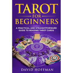 Tarot for Beginners: A Practical and Straightforward Guide to Reading Tarot Cards - Paperback | Books | Wiccan Center