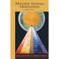 Mantric Sayings: Meditations 1903-1925 (Cw 268) Volume 268