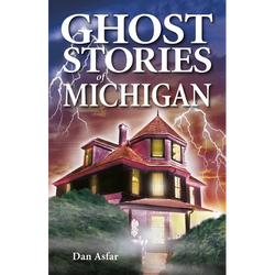 Ghost Stories of Michigan - Paperback | Books | Wiccan Center