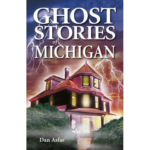 Ghost Stories of Michigan - Paperback | Books | Wiccan Center