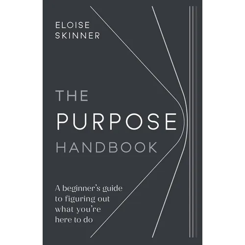 The Purpose Handbook: A Beginner's Guide to Figuring Out What You're Here to Do - Paperback | Books | Wiccan Center