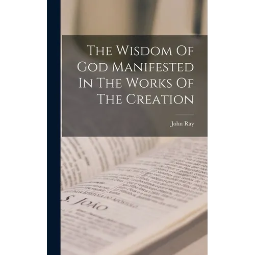 The Wisdom Of God Manifested In The Works Of The Creation - Hardcover | Books | Wiccan Center