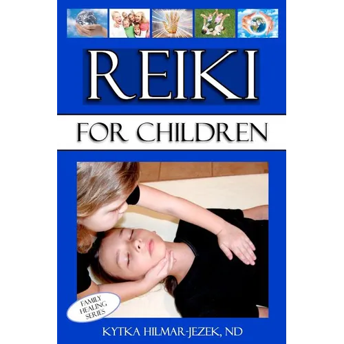 Reiki for Children - Paperback | Books | Wiccan Center