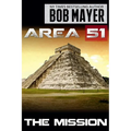 Area 51 The Mission - Paperback | Books | Wiccan Center