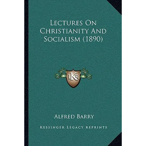 Lectures On Christianity And Socialism (1890) - Paperback | Books | Wiccan Center