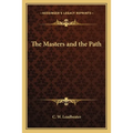 The Masters and the Path