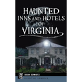 Haunted Inns and Hotels of Virginia - Hardcover | Books | Wiccan Center