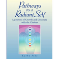 Pathways to a Radiant Self - Paperback | Books | Wiccan Center