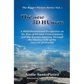 The new 5D HUman: A Multidimensional Perspective on the Rise of HUman Consciousness and Our Karmic Journey Through the Shadow of the Current 3D World! - Paperback | Books | Wiccan Center