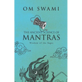 The Ancient Science of Mantras: Wisdom of the Sages - Paperback | Books | Wiccan Center