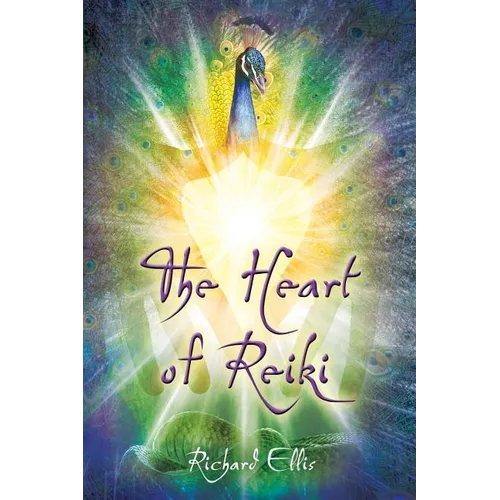 The Heart Of Reiki - Paperback | Books | Wiccan Center
