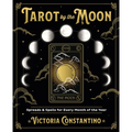 Tarot by the Moon: Spreads & Spells for Every Month of the Year - Paperback