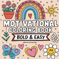 Bold & Easy Motivational Coloring Book: Inspirational Designs for Stress Relief Coloring for Adults and Teens - Paperback | Books | Wiccan Center
