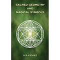 Sacred Geometry and Magical Symbols - Paperback | Books | Wiccan Center