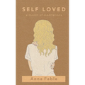 Self Loved: a Month of Meditations - Paperback | Books | Wiccan Center