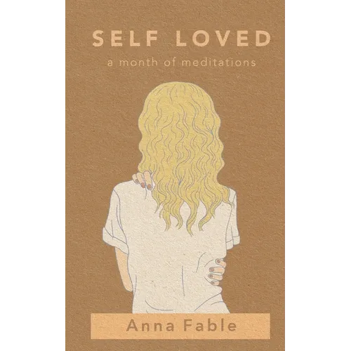 Self Loved: a Month of Meditations - Paperback | Books | Wiccan Center