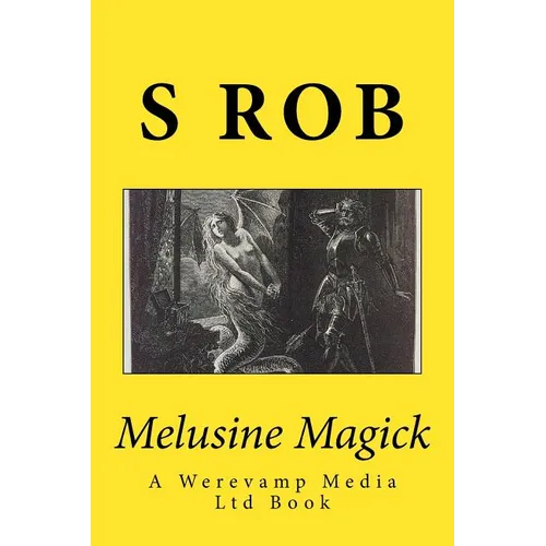 Melusine Magick - Paperback | Books | Wiccan Center