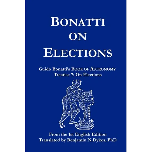 Bonatti on Elections - Paperback | Books | Wiccan Center