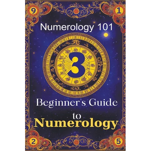 Numerology 101 Beginner's Guide to Numerology - Paperback | Books | Wiccan Center