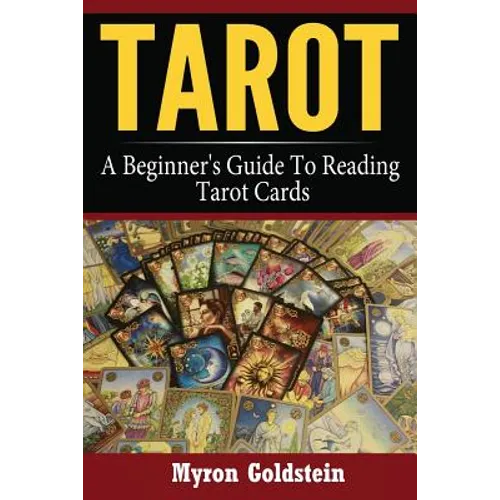 Tarot: A Beginner's Guide To Reading Tarot Cards - Paperback | Books | Wiccan Center