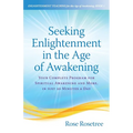 Seeking Enlightenment in the Age of Awakening: Your Complete Program for Spiritual Awakening and More, In Just 20 Minutes a Day - Paperback | Books | Wiccan Center