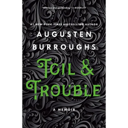Toil & Trouble: A Memoir - Paperback | Books | Wiccan Center