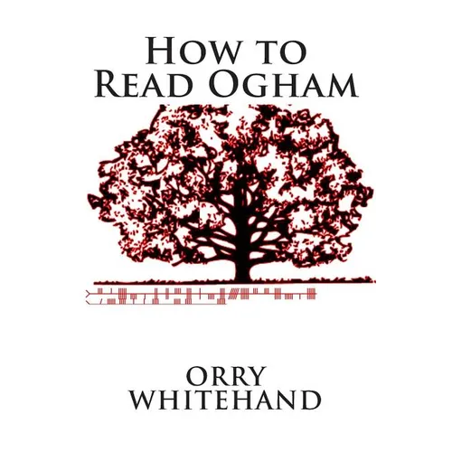 How to Read Ogham - Paperback | Books | Wiccan Center