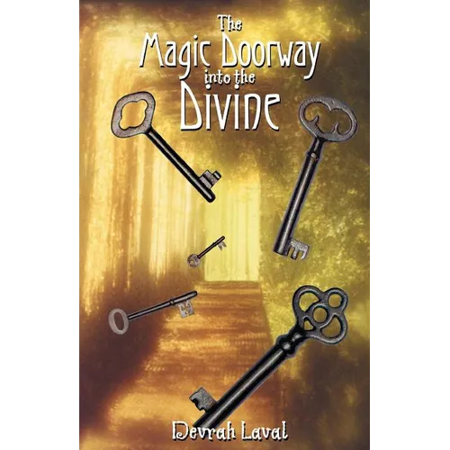 The Magic Doorway Into the Divine - Paperback | Books | Wiccan Center