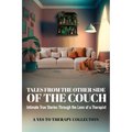 Tales From The Other Side Of The Couch: Intimate True Stories Through the Lens of a Therapist - Paperback | Books | Wiccan Center