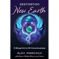 Destination New Earth: A Blueprint to 5D Consciousness - Paperback | Books | Wiccan Center