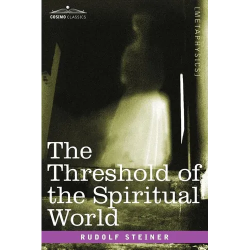 The Threshold of the Spiritual World - Paperback | Books | Wiccan Center